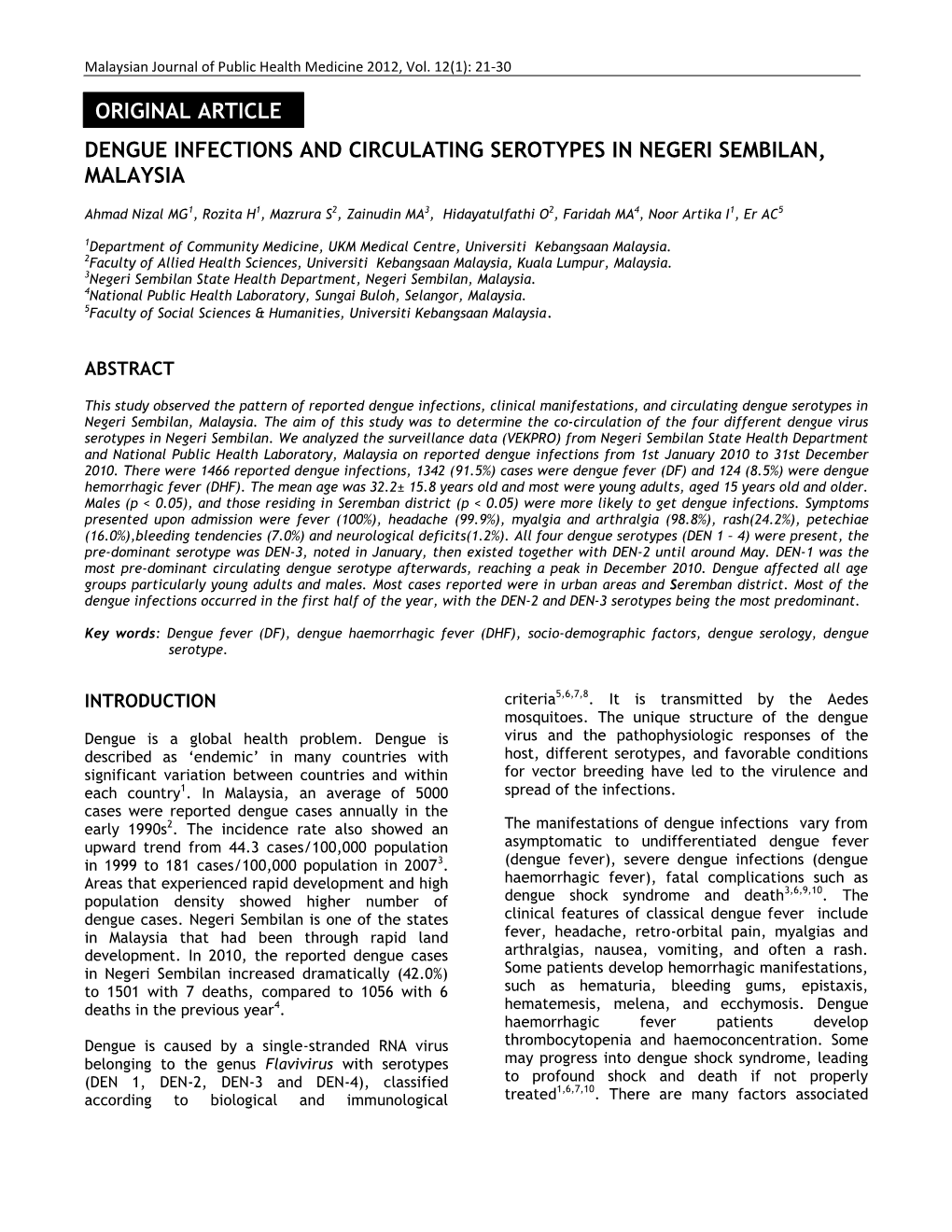 Dengue Infections and Circulating Serotypes in Negeri Sembilan, Malaysia Original Article