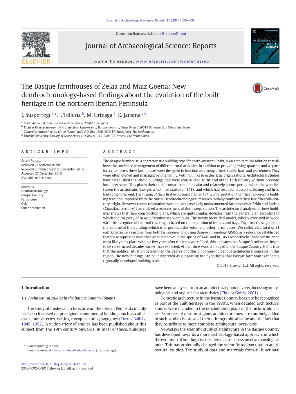 The Basque Farmhouses of Zelaa and Maiz Goena: New Dendrochronology-Based ﬁndings About the Evolution of the Built Heritage in the Northern Iberian Peninsula