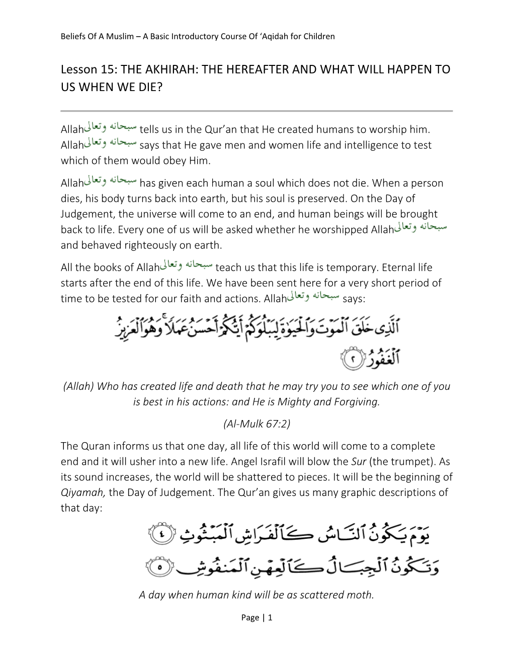 Lesson 15: the AKHIRAH: the HEREAFTER and WHAT WILL HAPPEN to US WHEN WE DIE?