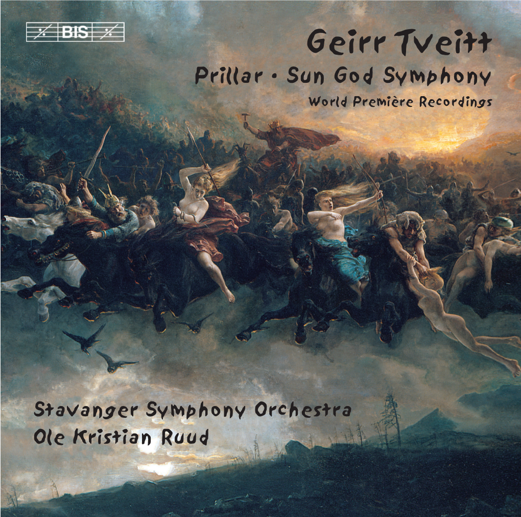Geirr Tveitt Prillar · Sun God Symphony World Première Recordings