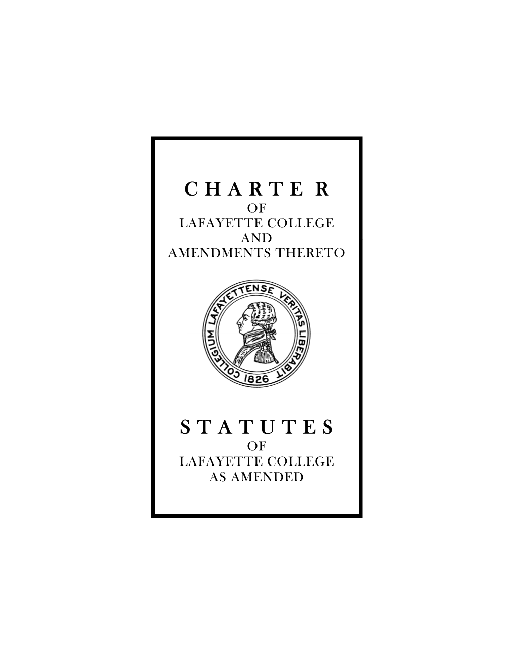 Charter, Statutes, and Policies of the Board