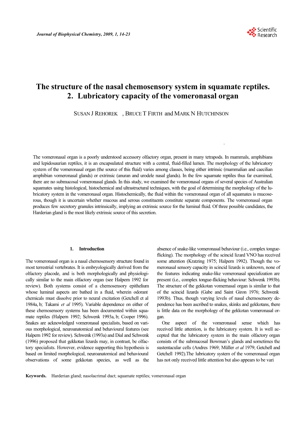 The Structure of the Nasal Chemosensory System in Squamate Reptiles