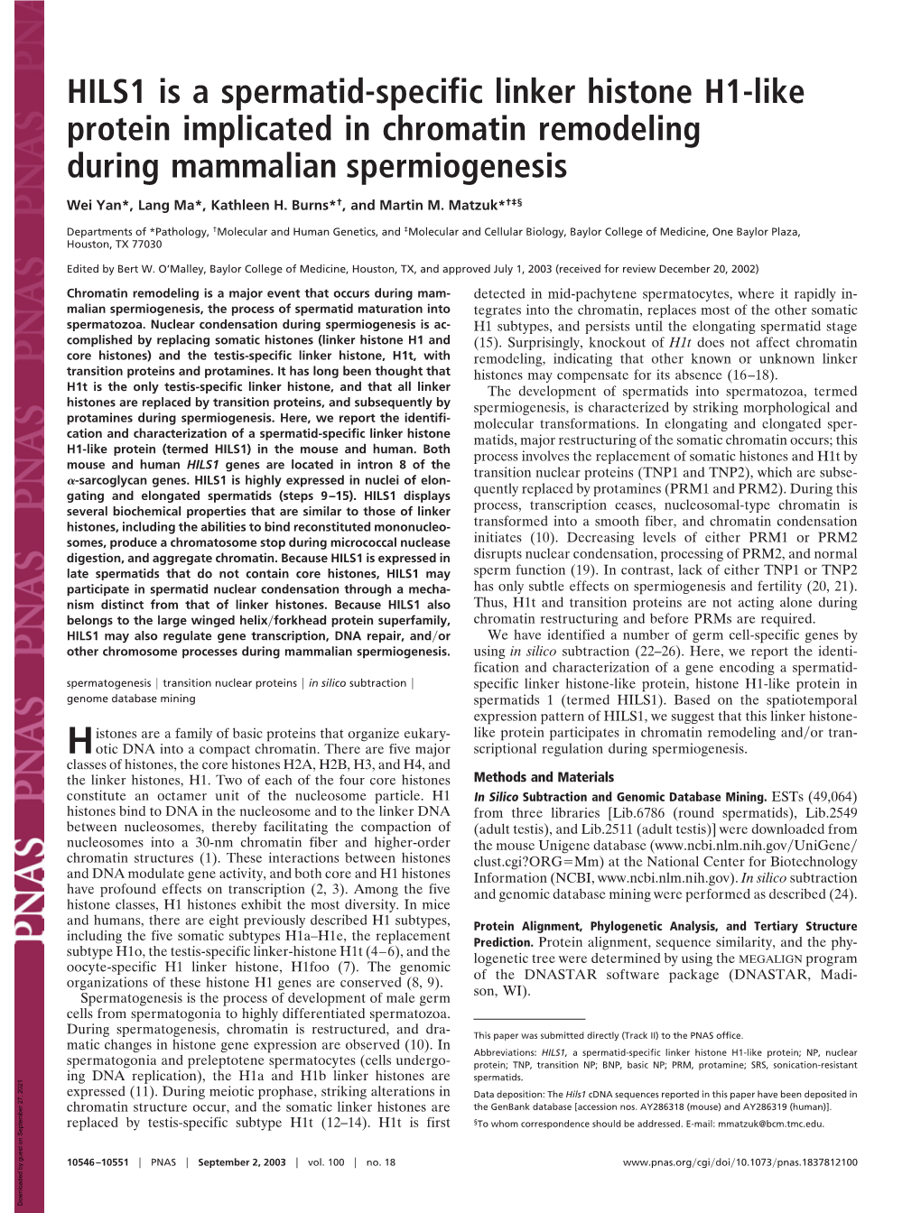 HILS1 Is a Spermatid-Specific Linker Histone H1-Like Protein Implicated in Chromatin Remodeling During Mammalian Spermiogenesis