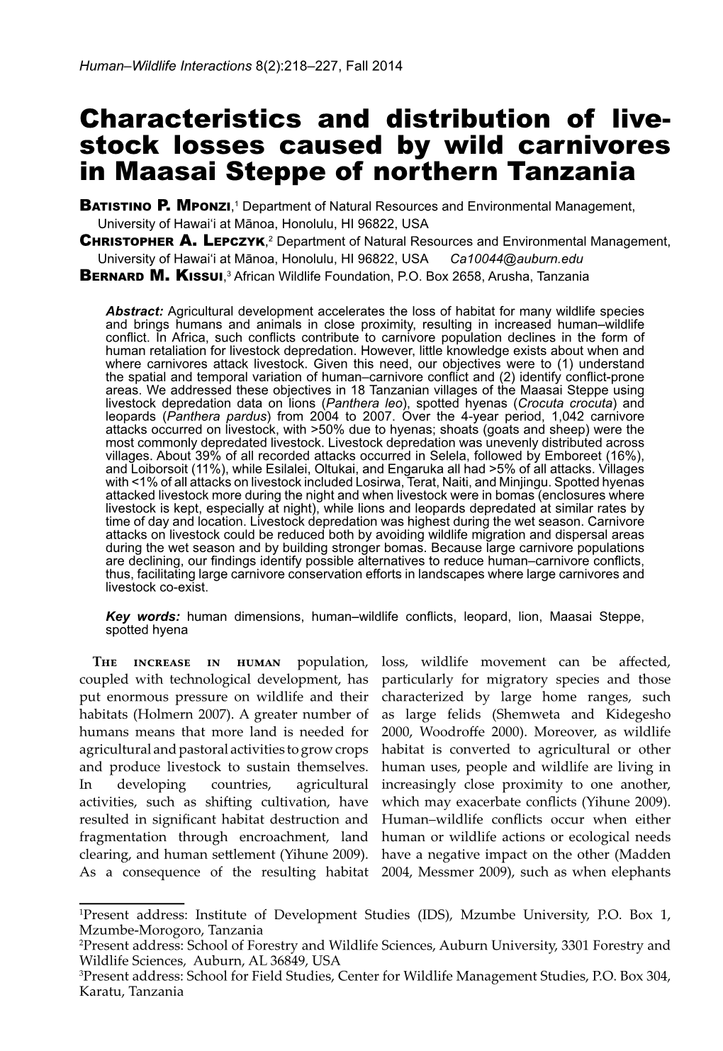 Characteristics and Distribution of Live-Stock Losses Caused by Wild Carnivores in Maasai Steppe of Northern Tanzania