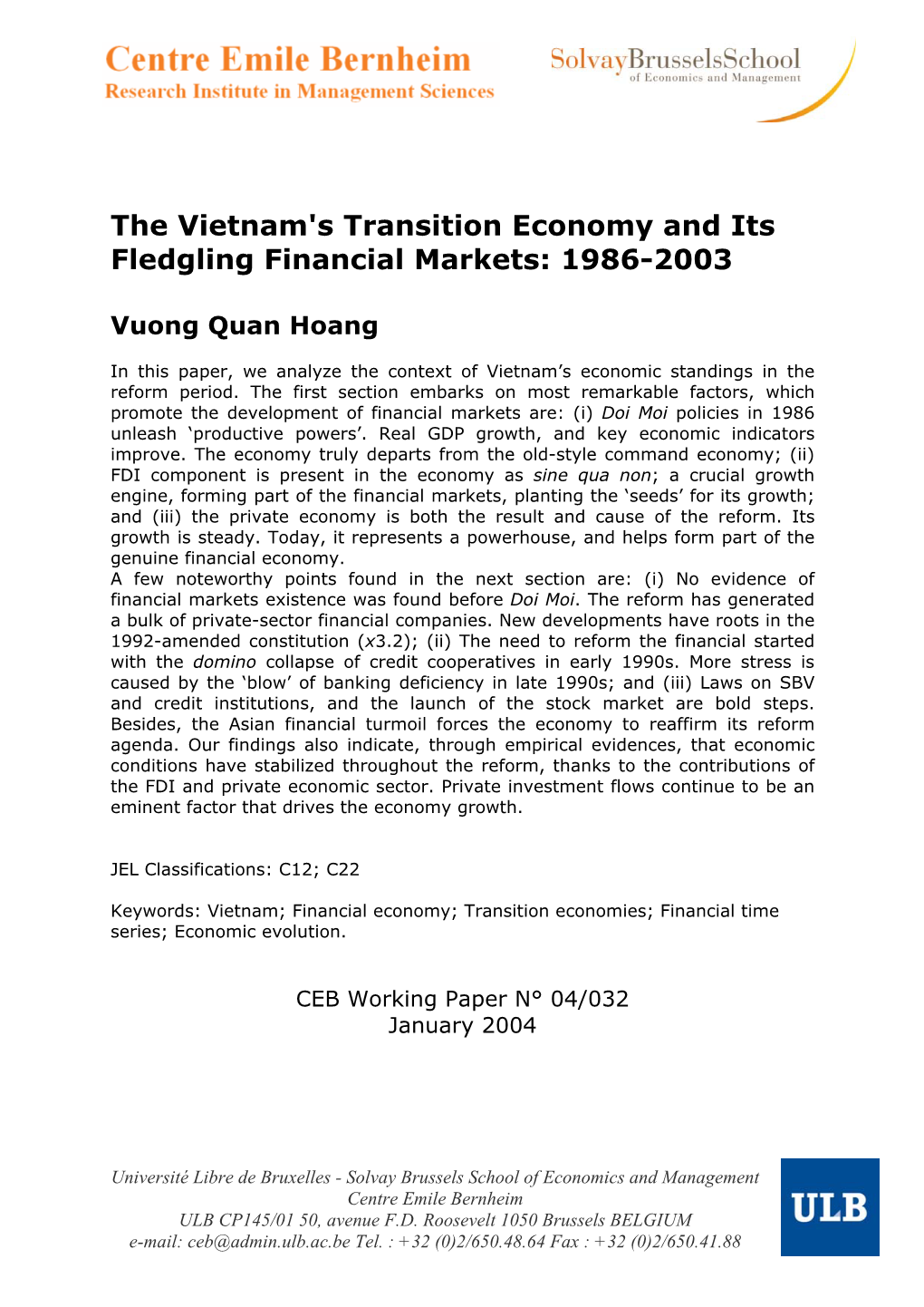 The Vietnam's Transition Economy and Its Fledgling Financial Markets: 1986-2003