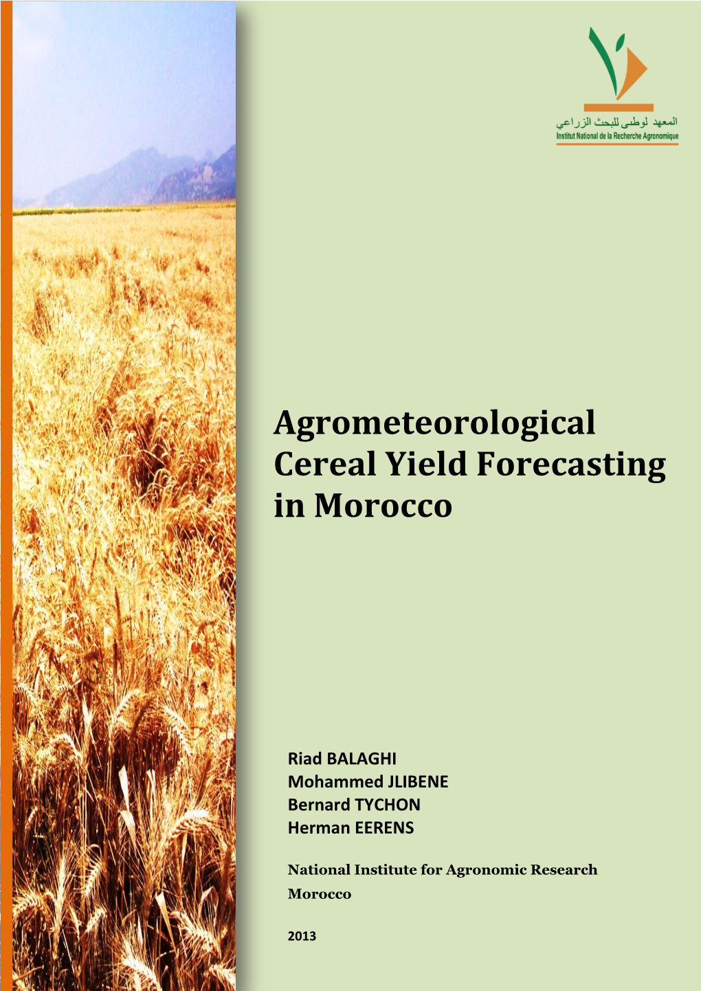 Agrometeorological Cereal Yield Forecasting in Morocco