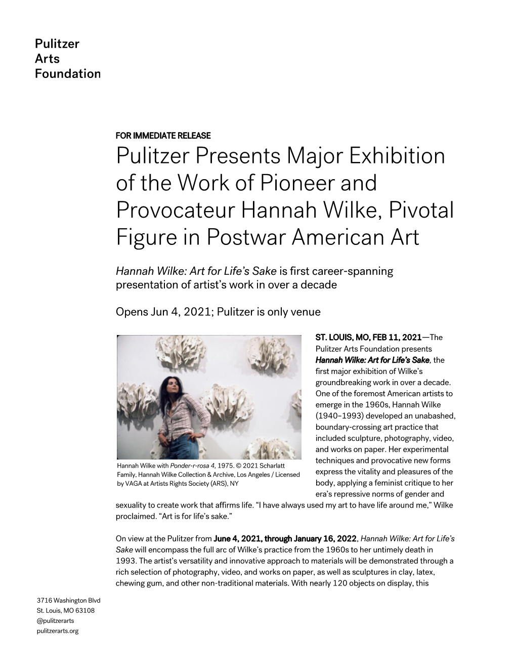 Pulitzer Presents Major Exhibition of the Work of Pioneer and Provocateur Hannah Wilke, Pivotal Figure in Postwar American Art