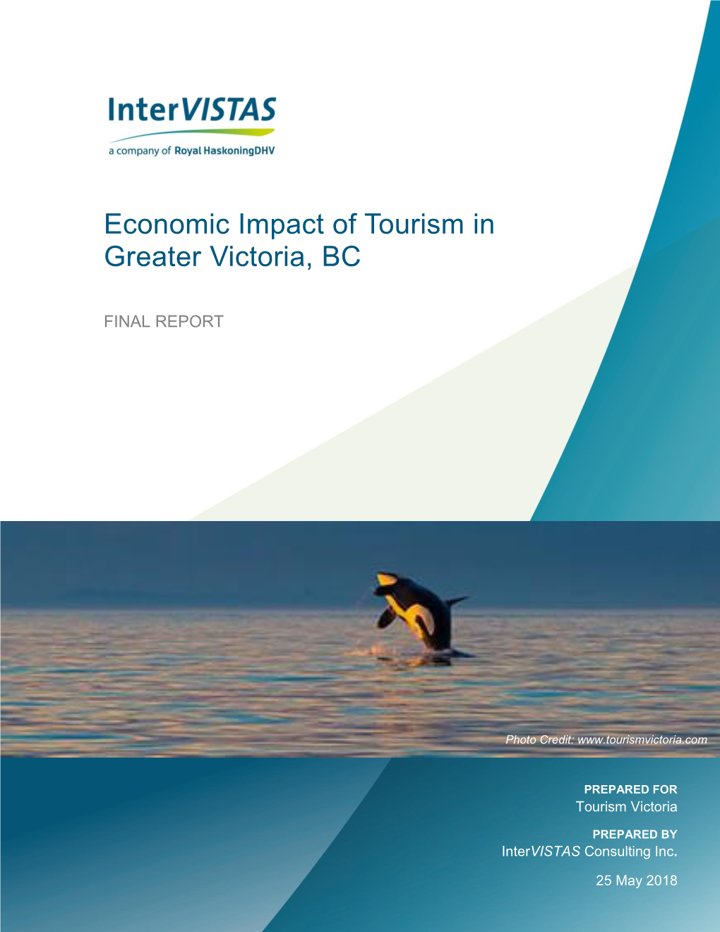 Economic Impact of Tourism in Greater Victoria, BC