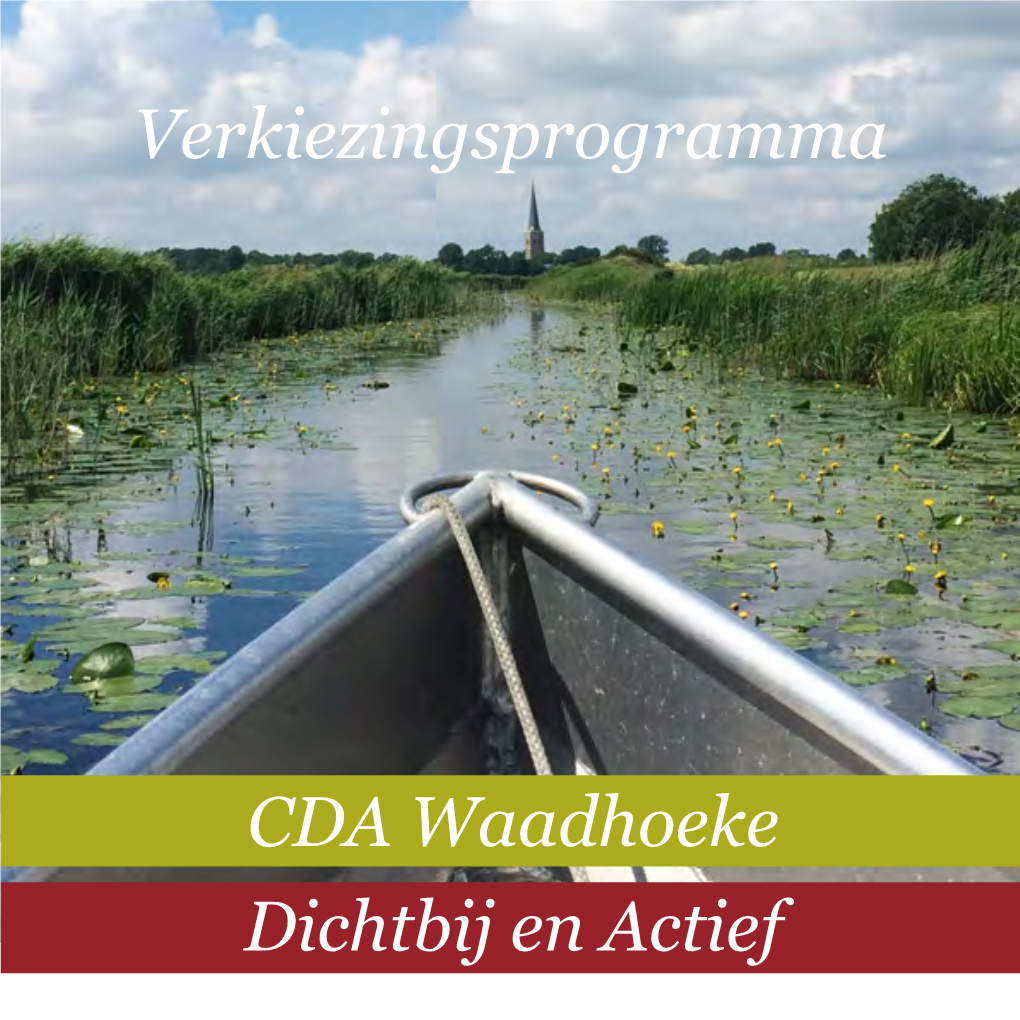 CDA Waadhoeke Dichtbij En Actief Verkiezingsprogramma