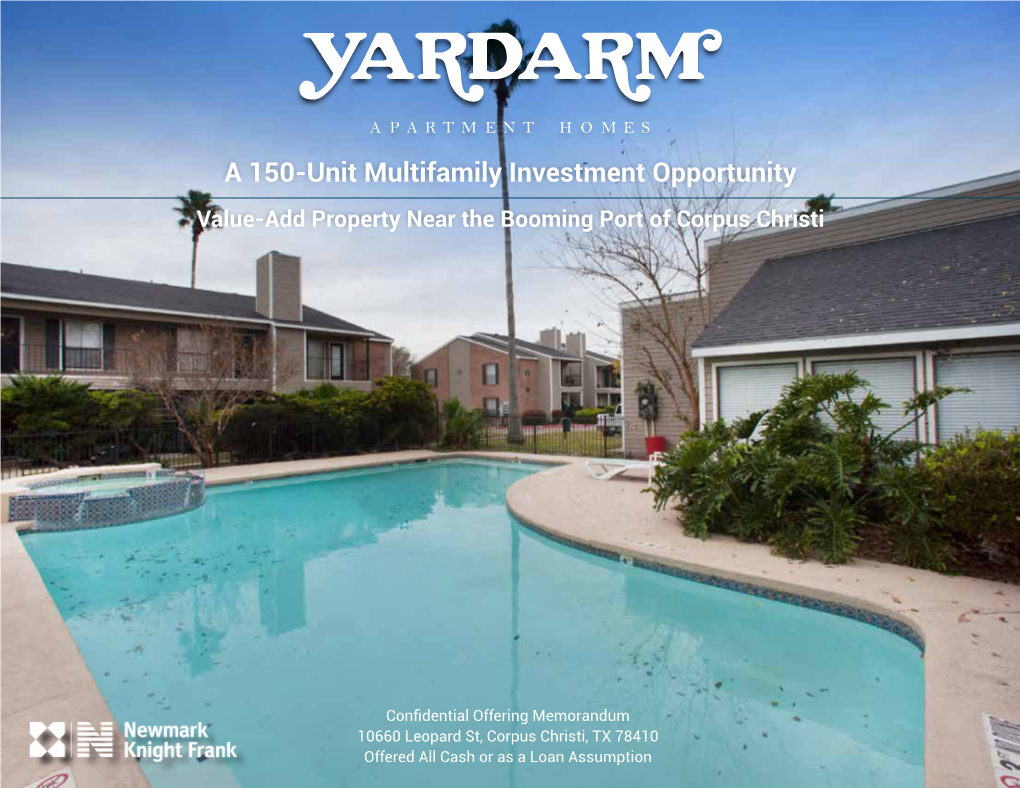 A 150-Unit Multifamily Investment Opportunity Value-Add Property Near the Booming Port of Corpus Christi