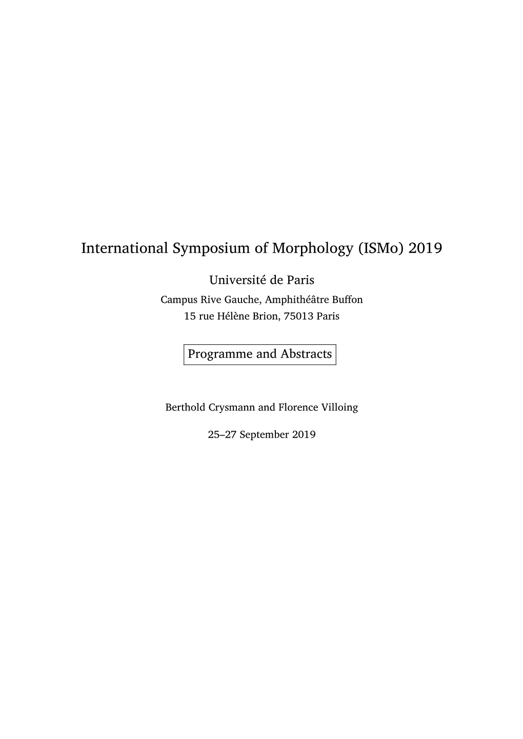 International Symposium of Morphology (Ismo) 2019