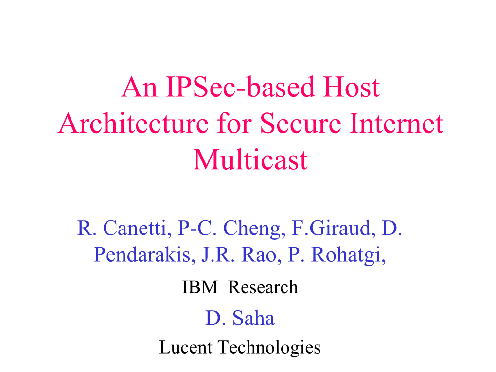 An Ipsec-Based Host Architecture for Secure Internet Multicast