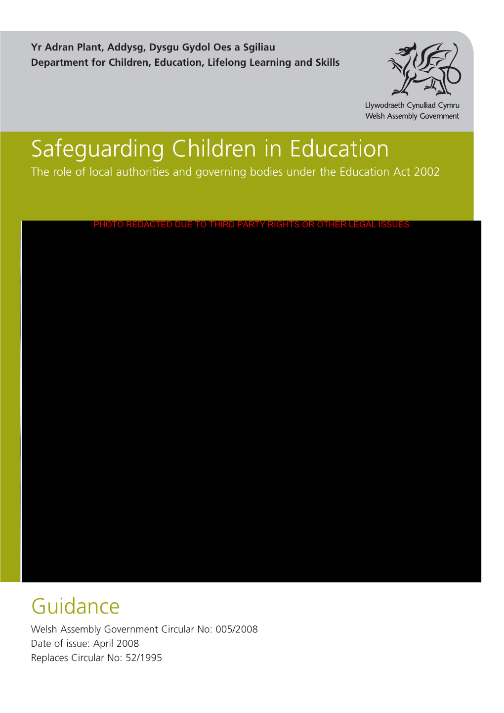Safeguarding Children in Education the Role of Local Authorities and Governing Bodies Under the Education Act 2002