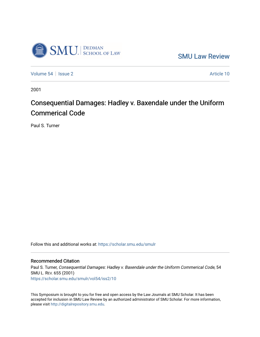 Consequential Damages: Hadley V. Baxendale Under the Uniform Commerical Code