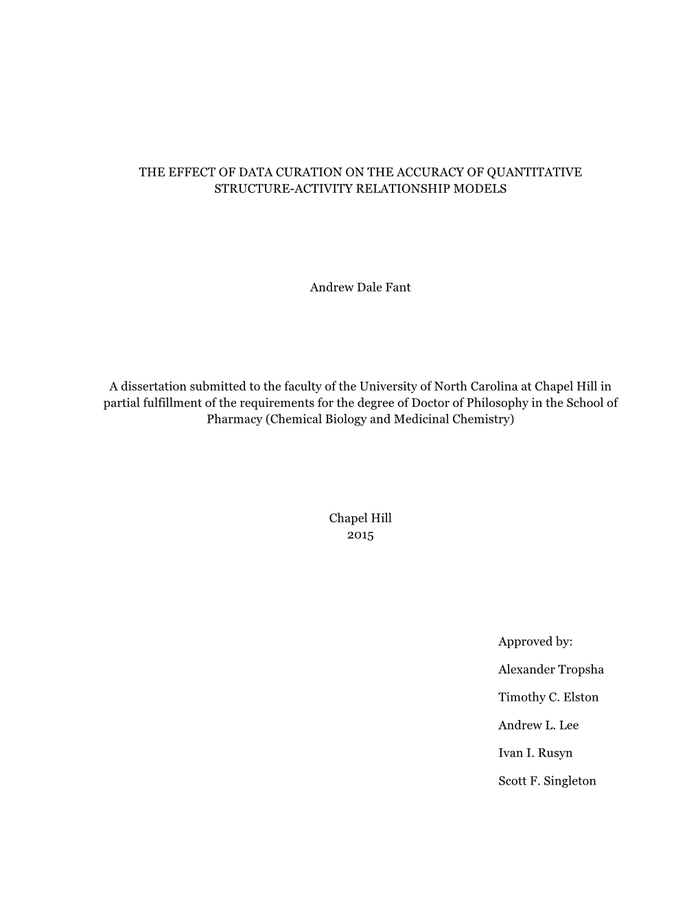 The Effect of Data Curation on the Accuracy of Quantitative Structure-Activity Relationship Models