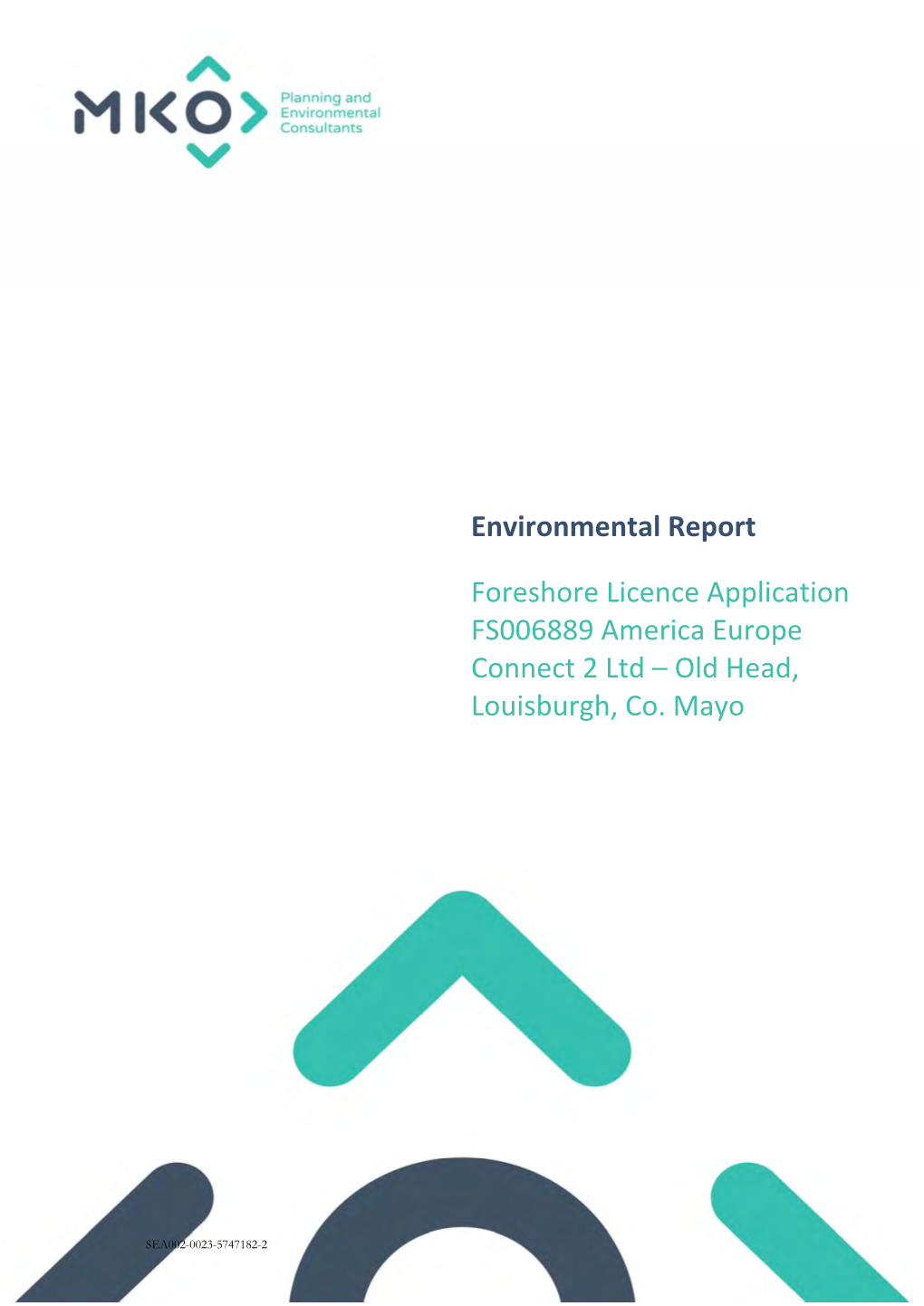 Environmental Report Foreshore Licence Application FS006889 America Europe Connect 2 Ltd – Old Head, Louisburgh, Co. Mayo