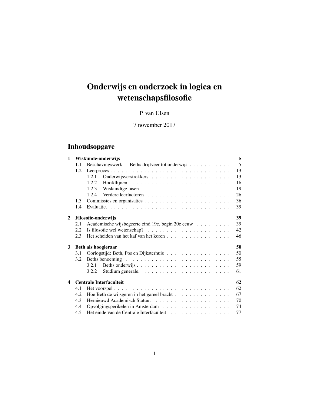 Onderwijs En Onderzoek in Logica En Wetenschapsfilosofie