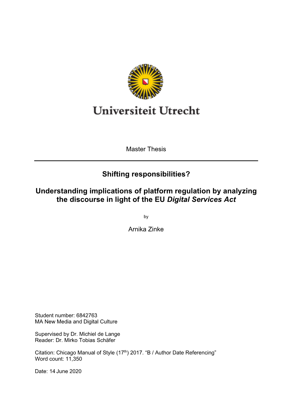 Shifting Responsibilities? Understanding Implications of Platform Regulation by Analyzing the Discourse in Light of the EU Digit