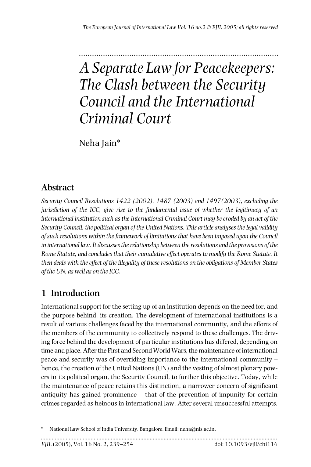 The Clash Between the Security Council and the International Criminal Court