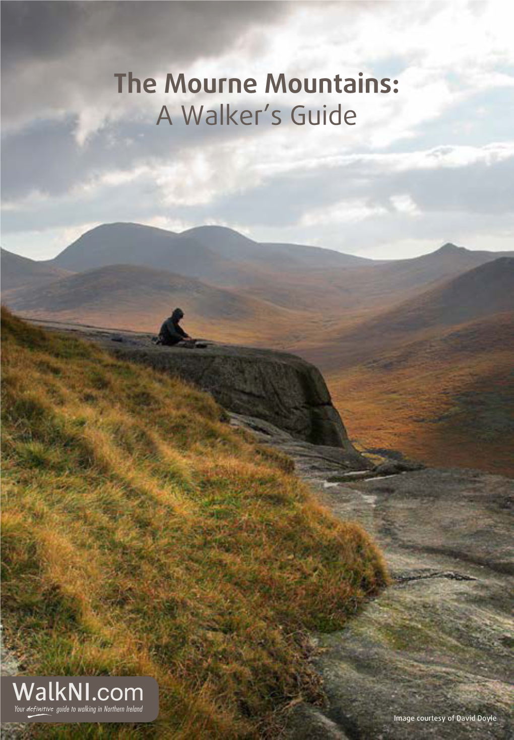 The Mourne Mountains: a Walker’S Guide