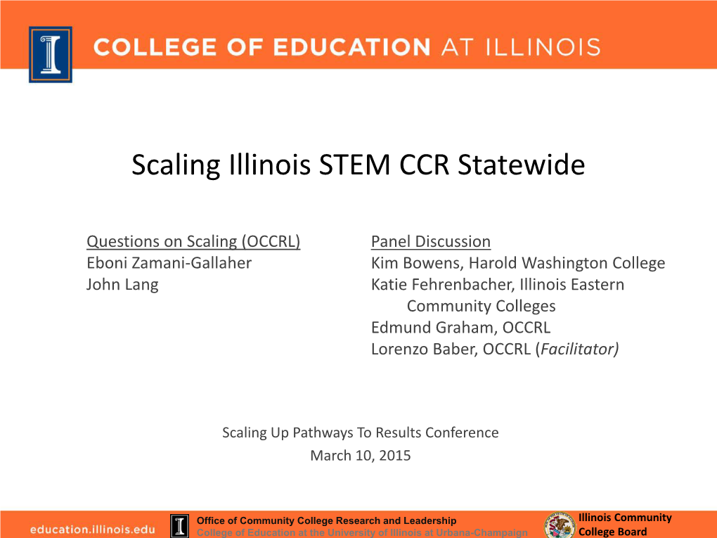 Scaling Illinois STEM CCR Statewide