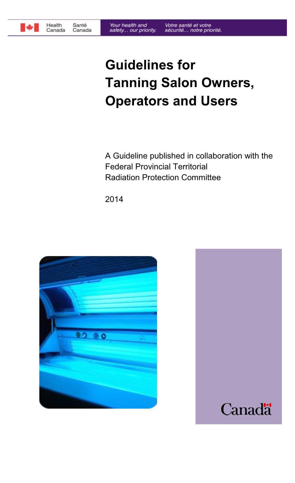 Guidelines for Tanning Salon Owners, Operators and Users 3
