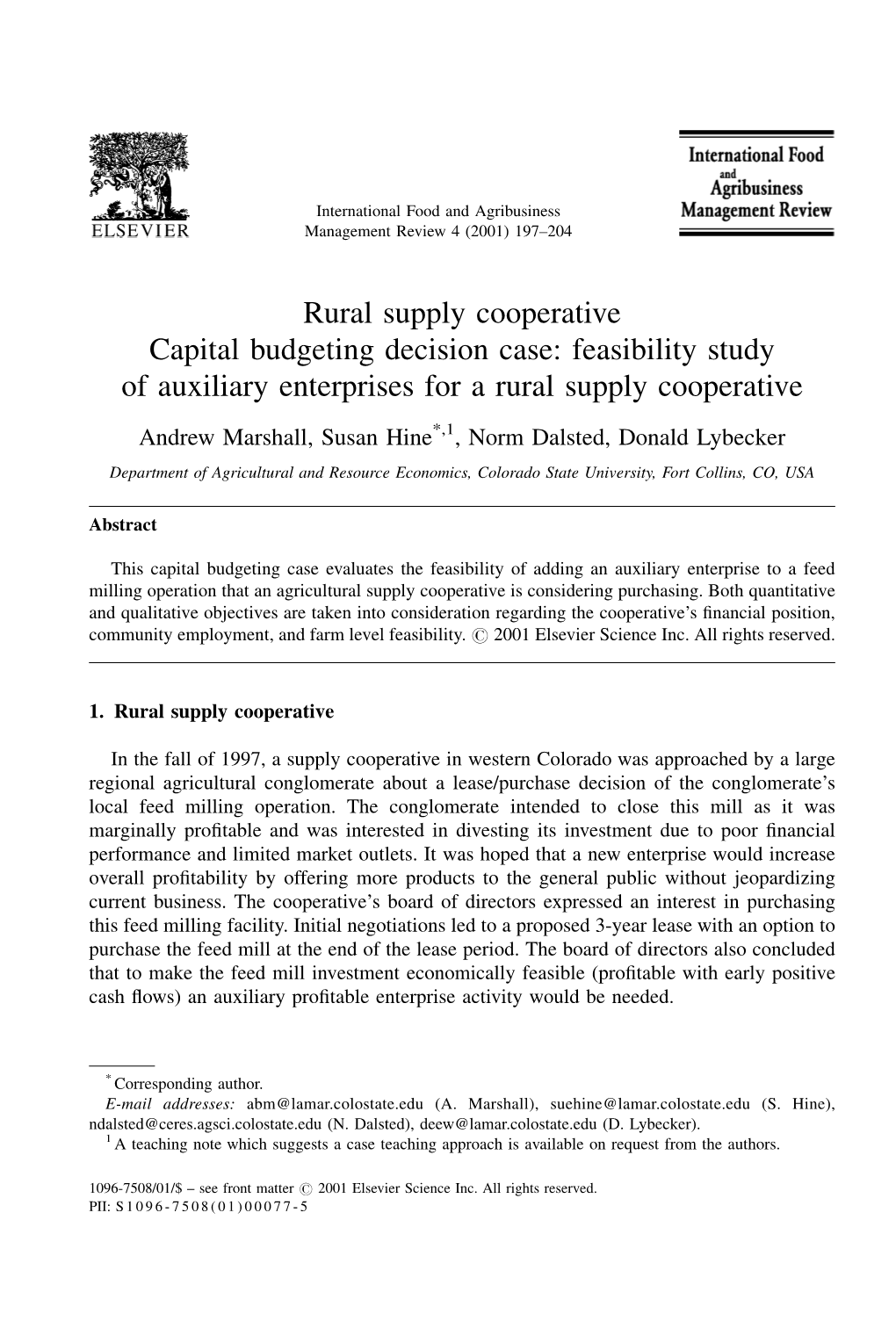 Rural Supply Cooperative Capital Budgeting Decision Case: Feasibility Study of Auxiliary Enterprises for a Rural Supply Cooperative