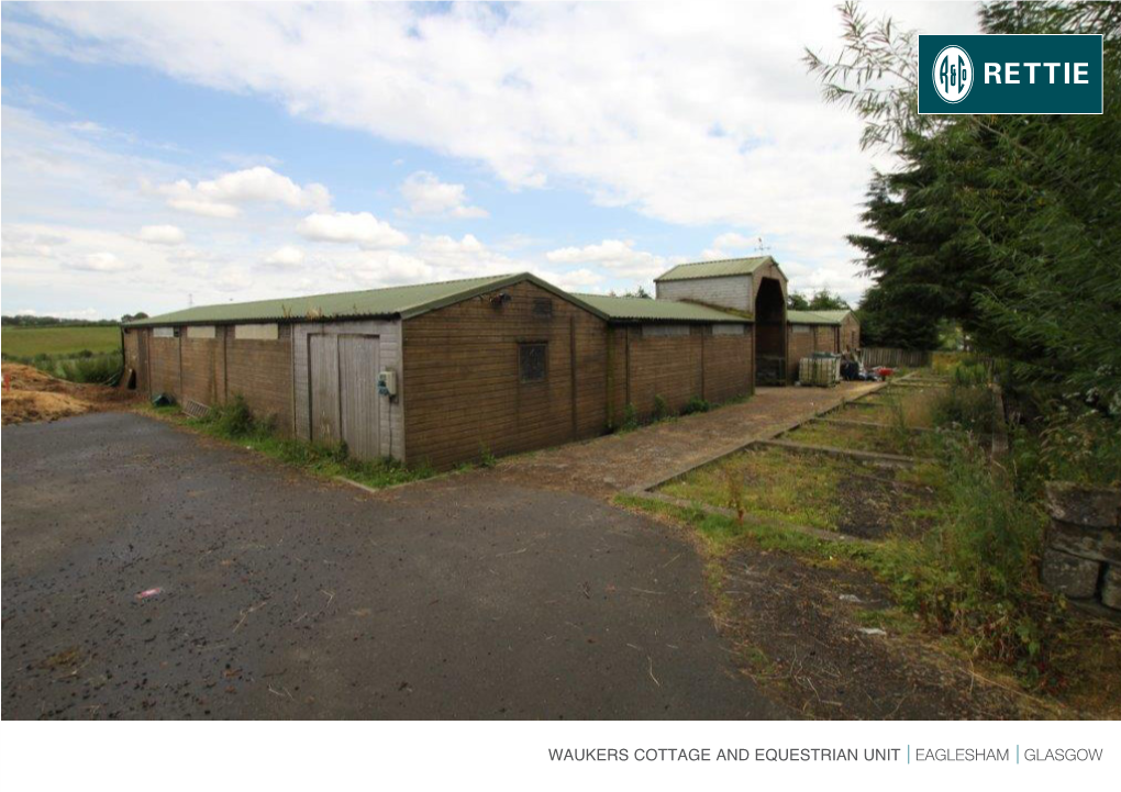 Waukers Cottage and Equestrian Unit Eaglesham Glasgow