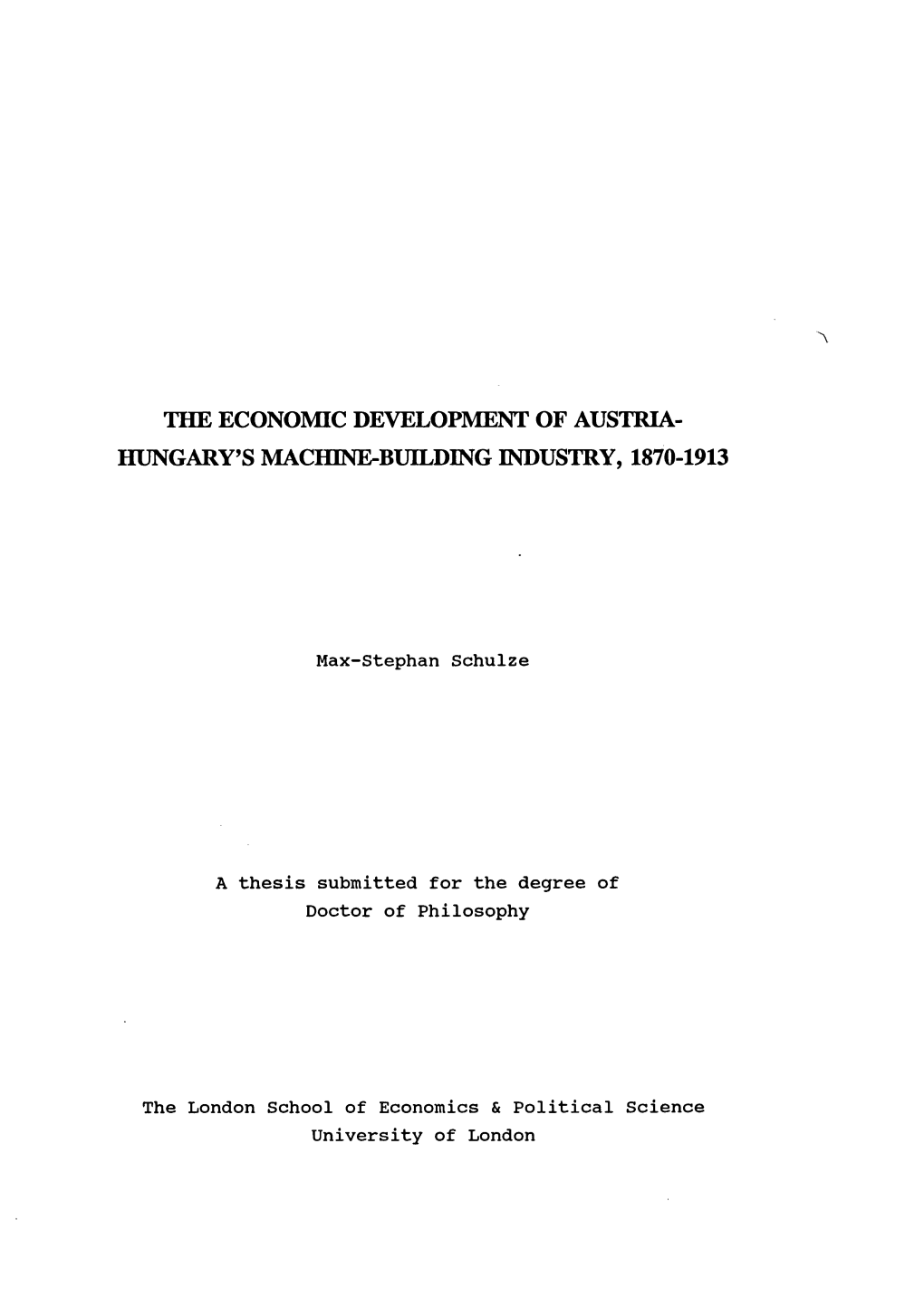 The Economic Development of Austria- Hungary’S Machine-Building Industry, 1870-1913