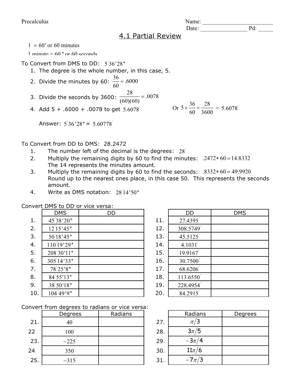 Converting Between Degrees Minutes Seconds (DMS) and Decimal Degrees (DD)