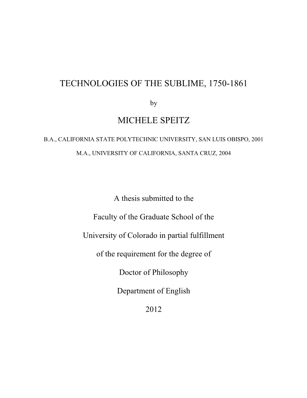 Technologies of the Sublime, 1750-1861 Michele Speitz