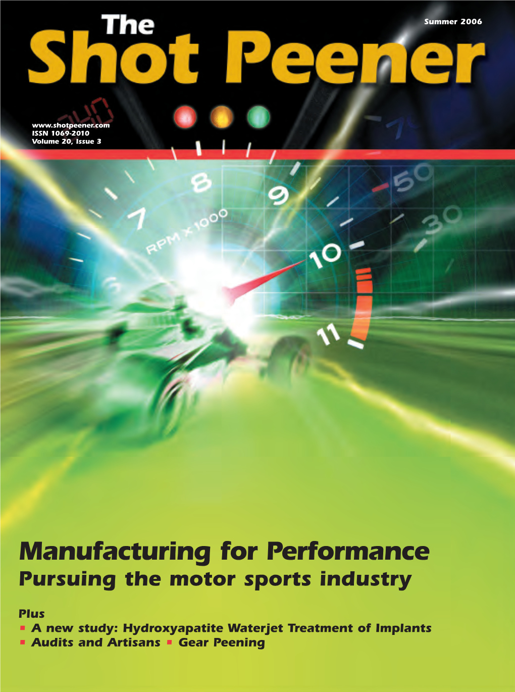 Manufacturing for Performance Pursuing the Motor Sports Industry