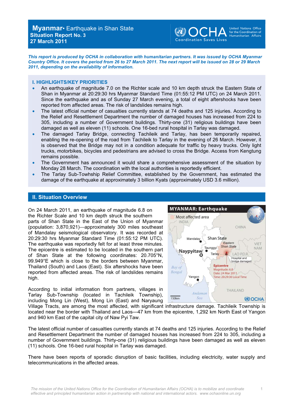 Myanmar• Earthquake in Shan State Situation Report No