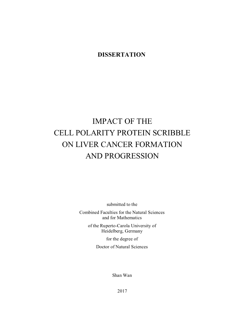 Impact of the Cell Polarity Protein Scribble on Liver Cancer Formation and Progression