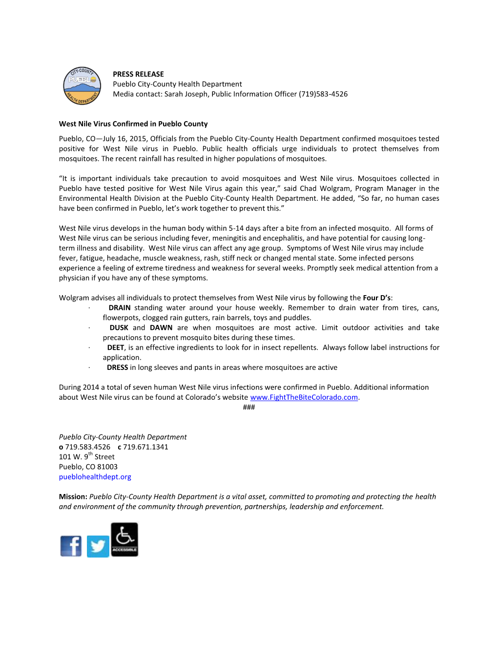 PRESS RELEASE Pueblo City-County Health Department Media Contact: Sarah Joseph, Public Information Officer (719)583-4526