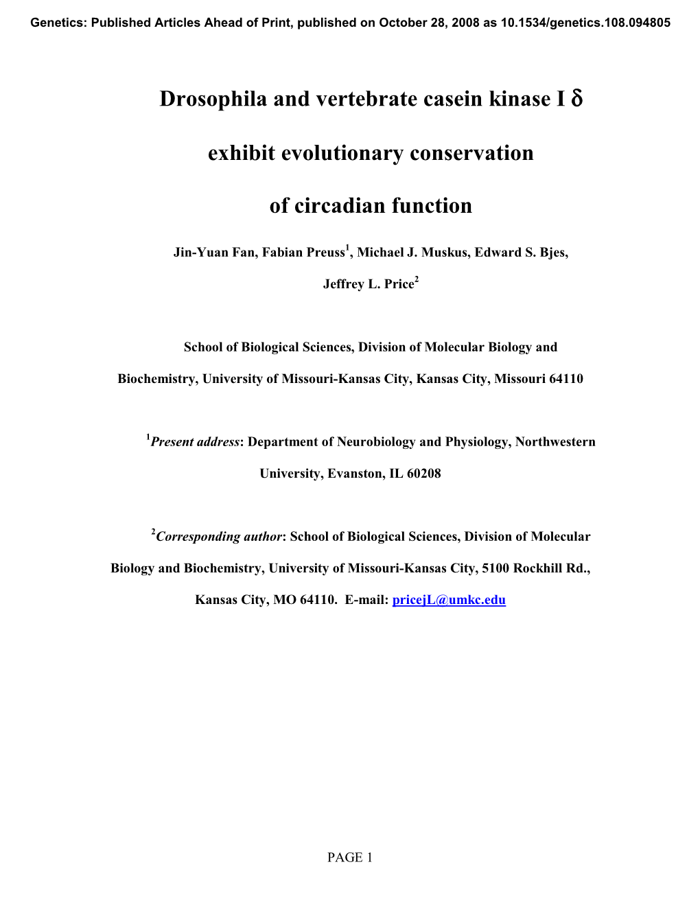 Drosophila and Vertebrate Casein Kinase I Δ Exhibit Evolutionary Conservation of Circadian Function