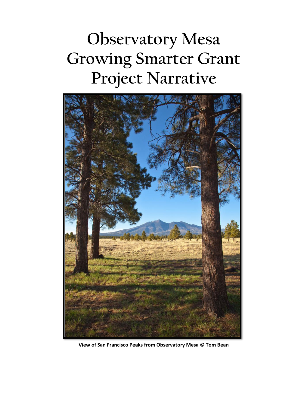 Observatory Mesa Growing Smarter Grant Project Narrative