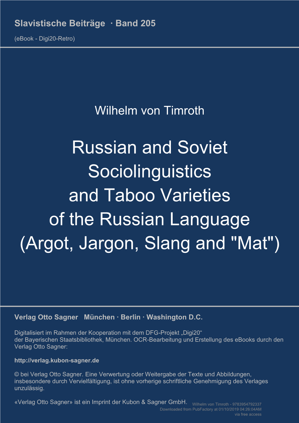 Russian and Soviet Sociolinguistics and Taboo Varieties of the Russian Language (Argot, Jargon, Slang and 