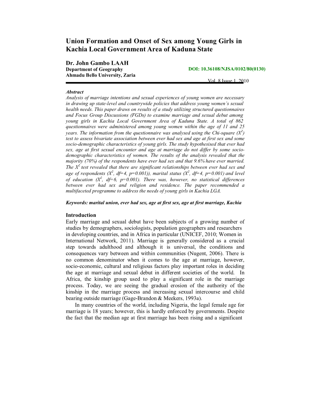 Union Formation and Onset of Sex Among Young Girls in Kachia Local Government Area of Kaduna State