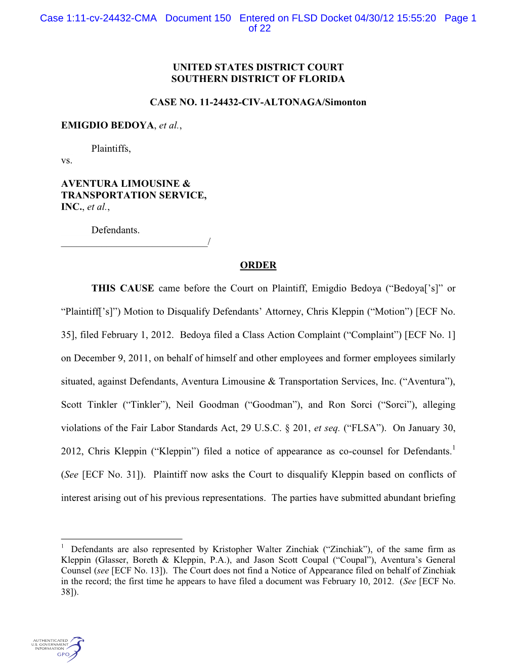 Case 1:11-Cv-24432-CMA Document 150 Entered on FLSD Docket 04/30/12 15:55:20 Page 1 of 22