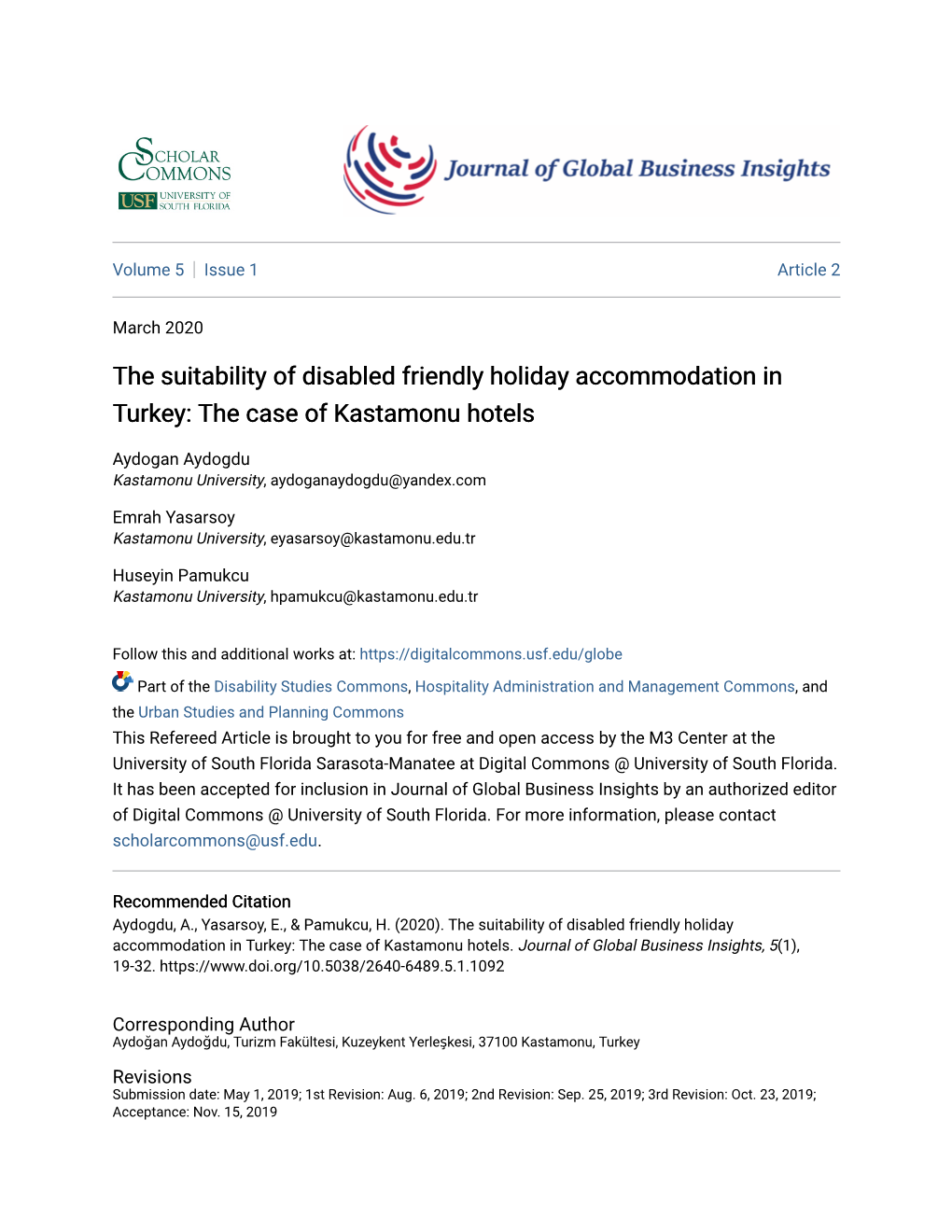 The Suitability of Disabled Friendly Holiday Accommodation in Turkey: the Case of Kastamonu Hotels