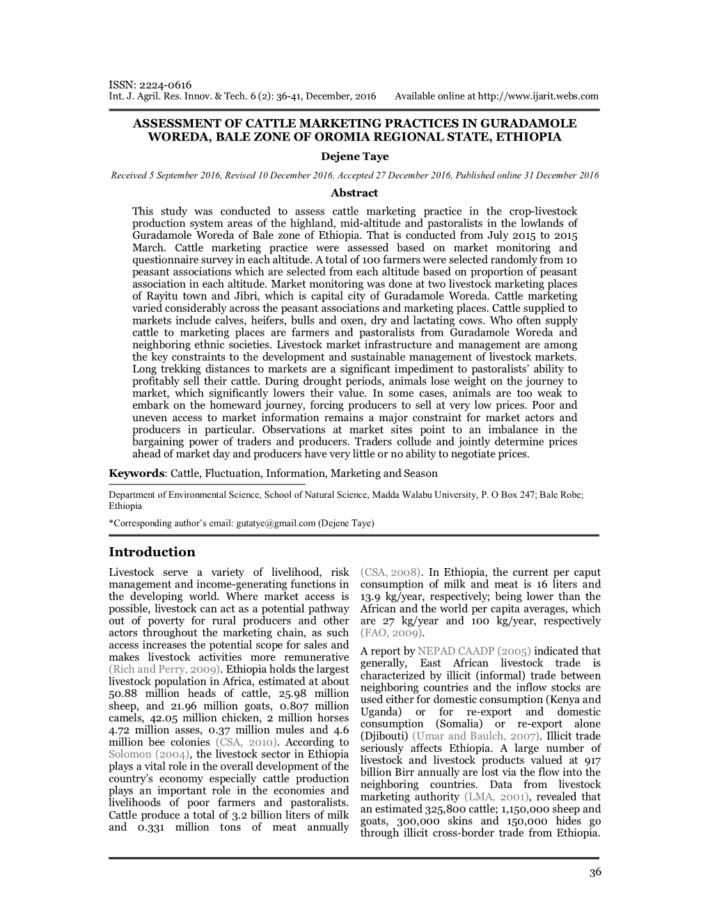 Assessment of Cattle Marketing Practices in Guradamole Woreda, Bale Zone of Oromia Regional State, Ethiopia