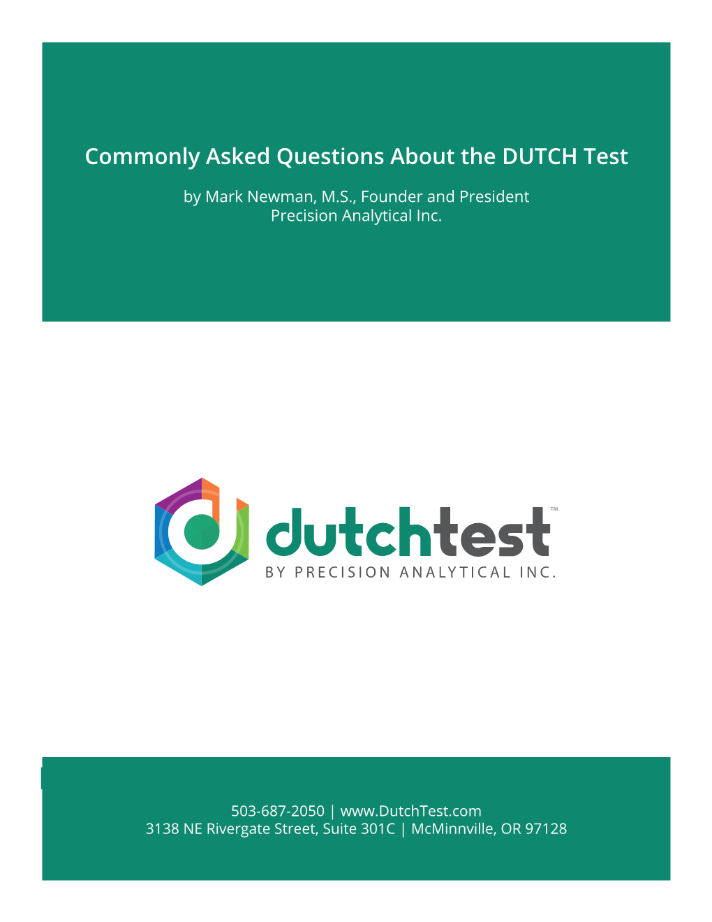 Commonly Asked Questions About the DUTCH Test