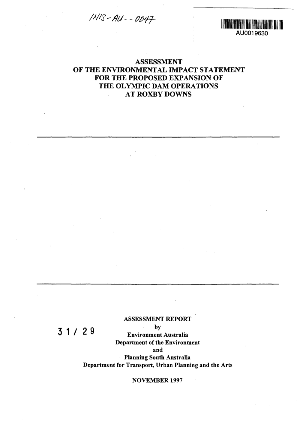 Assessment of the Environmental Impact Statement for the Proposed Expansion of the Olympic Dam Operations at Roxby Downs