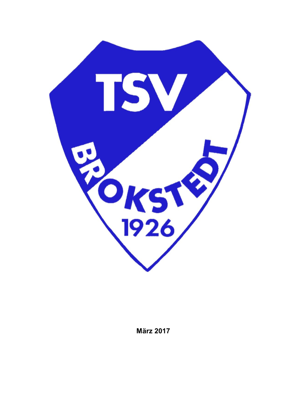 TSV Brokstedt Von 1926 E.V. Vereinsinfo Und Spartenberichte