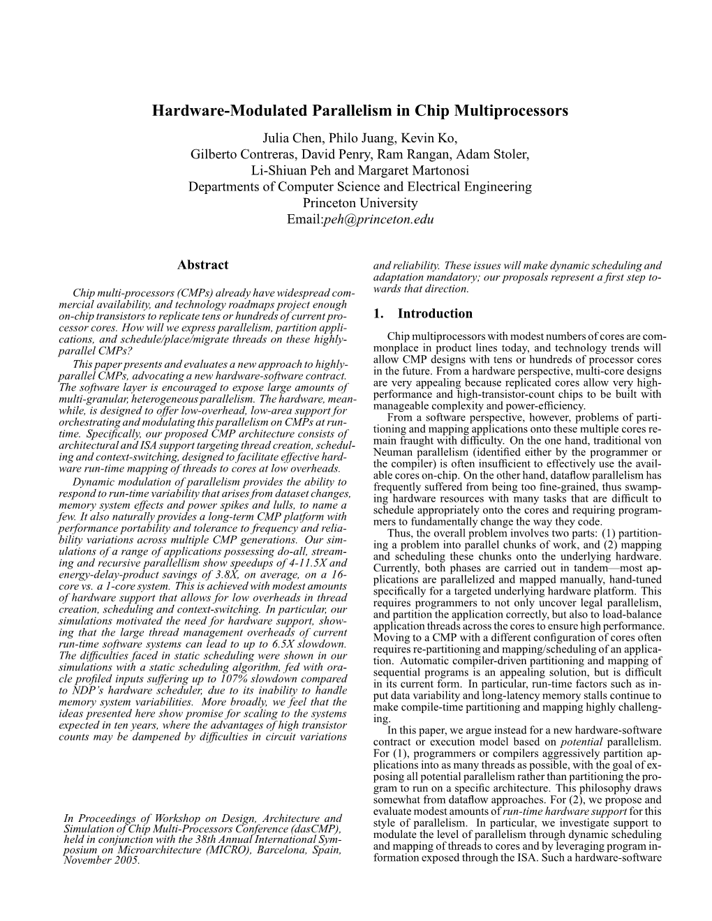 Hardware-Modulated Parallelism in Chip Multiprocessors