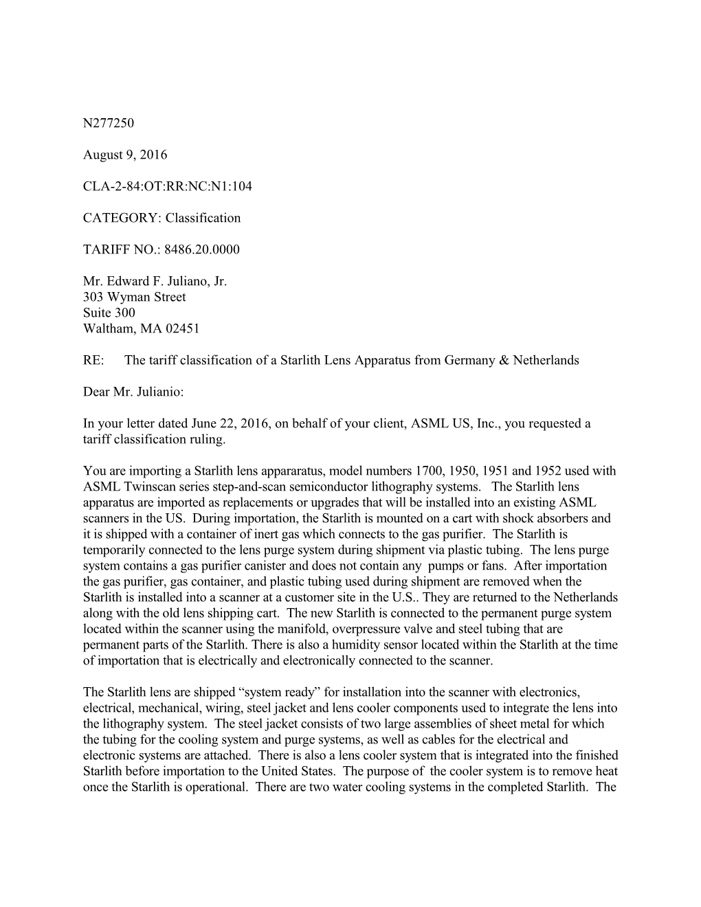 RE: the Tariff Classification of a Starlith Lens Apparatus from Germany & Netherlands