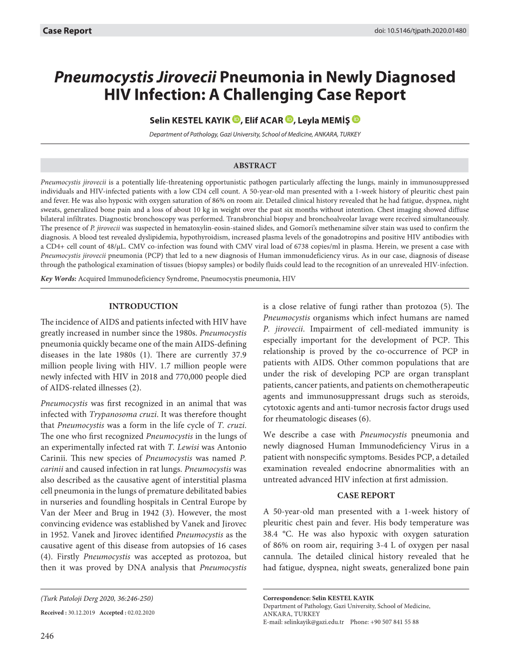 Pneumocystis Jirovecii Pneumonia in Newly Diagnosed HIV Infection: a Challenging Case Report