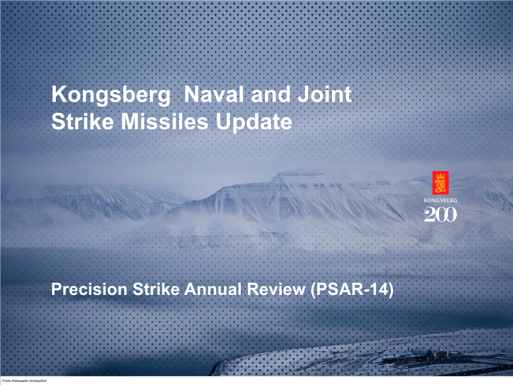 Kongsberg Naval and Joint Strike Missiles Update