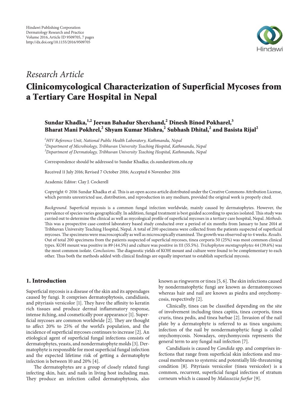 Clinicomycological Characterization of Superficial Mycoses from a Tertiary Care Hospital in Nepal